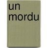 Un Mordu by Raymond Chandler