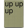 Up Up Up by Julie Booker
