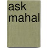 Ask Mahal door Mürvet Sariyildiz