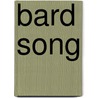 Bard Song door Robin Herne