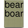 Bear Boar door Michelle Robinson