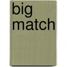 Big Match door John Oleary