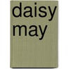 Daisy May by Jean Ure