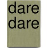 Dare Dare by Chester Himes