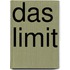 Das Limit