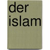 Der Islam door Lamya Kaddor