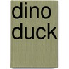 Dino Duck door Jay P. Fosgitt