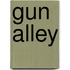 Gun Alley