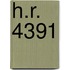 H.R. 4391