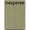 Inesperee door Christian Bobin