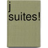 J Suites! door Paul Feval