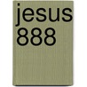 Jesus 888 door Geoff Roberts