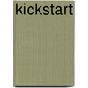 Kickstart by Katrine T.B. Thomsen Et Al.
