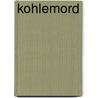 Kohlemord by Manfred H. Krämer