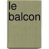 Le Balcon door Jean Genet