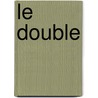 Le Double door Fedor M. Dostoievski