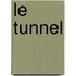 Le Tunnel