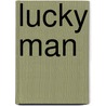 Lucky Man door Victor Enns