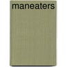 Maneaters door Peter Hathaway Capstick