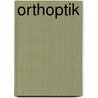 Orthoptik door Kathleen Bullock