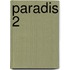 Paradis 2