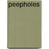 Peepholes