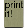 Print It! door Traci Bunkers