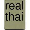 Real Thai door Nancie McDermott