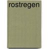 Rostregen by Professor Richard Wagner