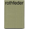 Rothfeder door Anthologie Autorengruppe Sonderzeit