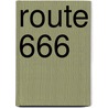 Route 666 door Roberto Aguirre-Sacasa