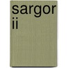 Sargor Ii by El Creeco