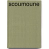 Scoumoune door Jose Giovanni