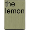 The Lemon by Ebrahim Nabavi