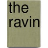 The Ravin by Mark Tufo