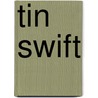 Tin Swift by Devon Monk