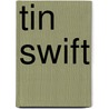 Tin Swift door Devon Monk