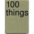 100 Things