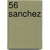 56 Sanchez door Ms Rene Jax