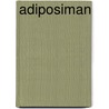 Adiposiman by David Schaak