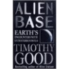 Alien Base door Timothy Good