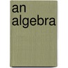 An Algebra door W. D 1828 Henkle