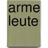 Arme Leute