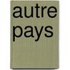 Autre Pays door James Baldwin