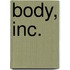 Body, Inc.