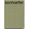 Bonhoeffer door John W. Matthews