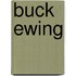 Buck Ewing
