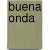 Buena Onda door Cesare Battisti