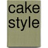 Cake style