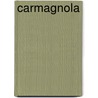 Carmagnola by Wiebke Lübbers